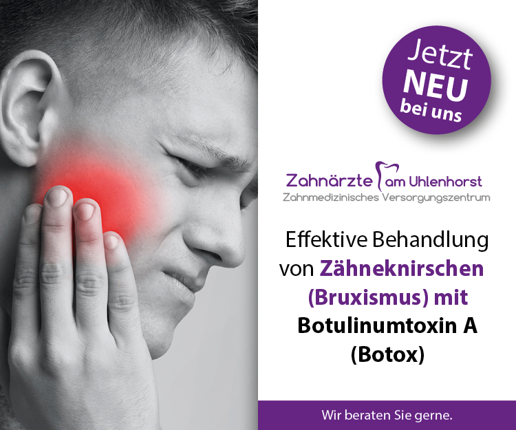 Effektive Behandlung von Zähneknirschen (Bruxismus) mit Botulinumtoxin A